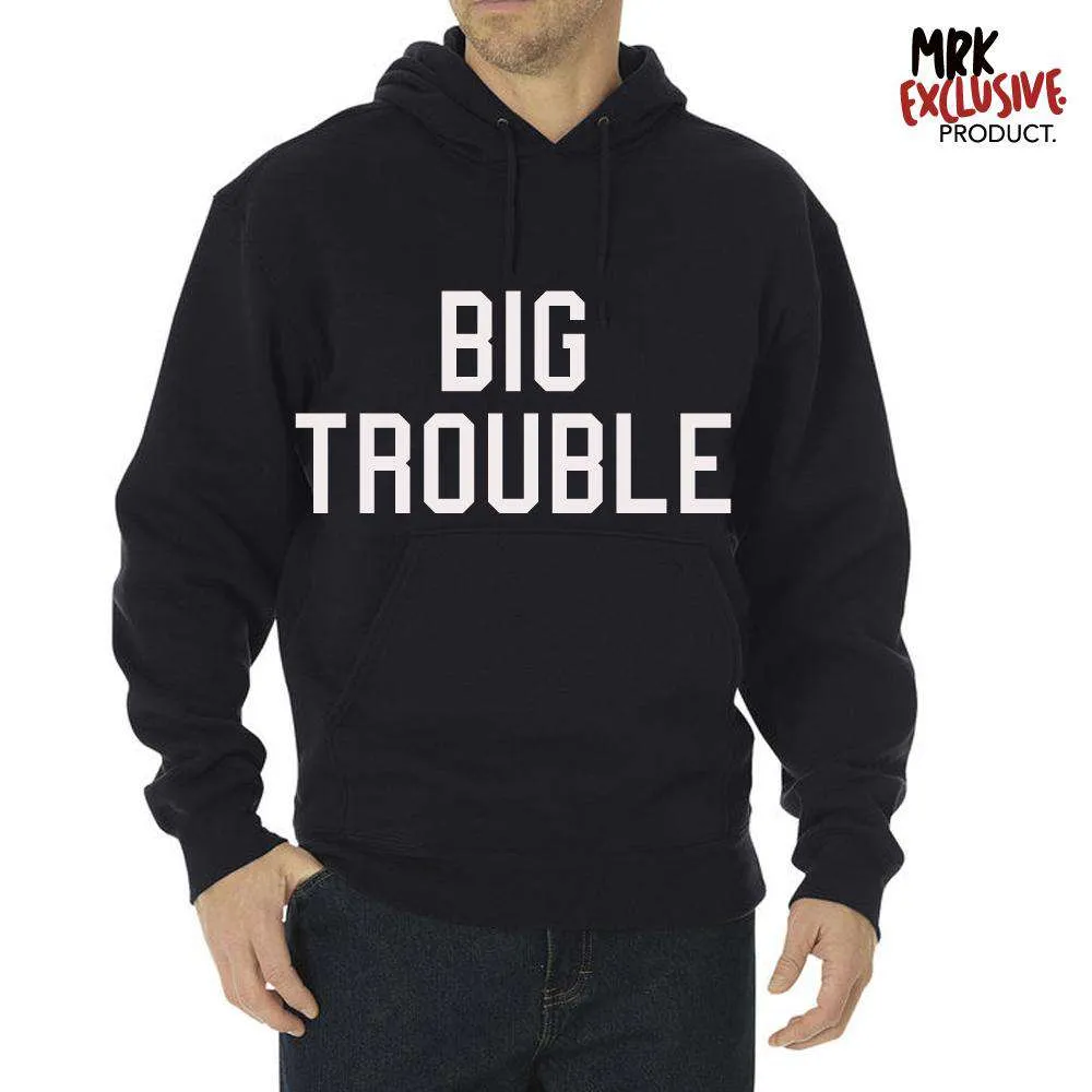 Big Trouble/Little Trouble Adult & Kid Matching Hoodies (MRK X)